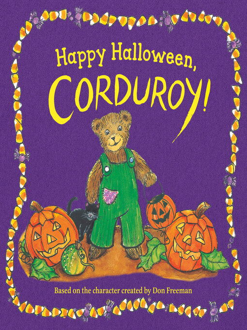 Title details for Happy Halloween, Corduroy! by Don Freeman - Available